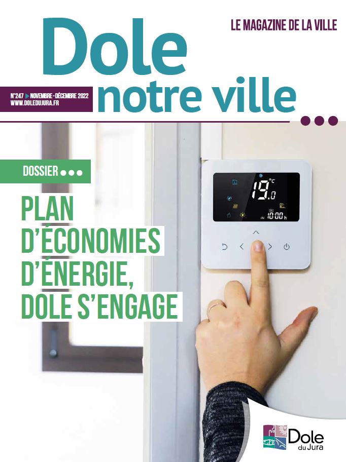 DOLE NOTRE VILLE N°247 - NOVEMBRE - DECEMBRE 2022