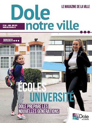 DOLE NOTRE VILLE N°249 - AVRIL - JUIN 2023