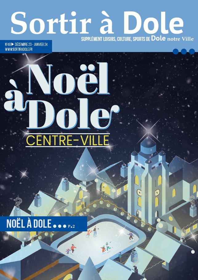 SORTIR À DOLE N°48