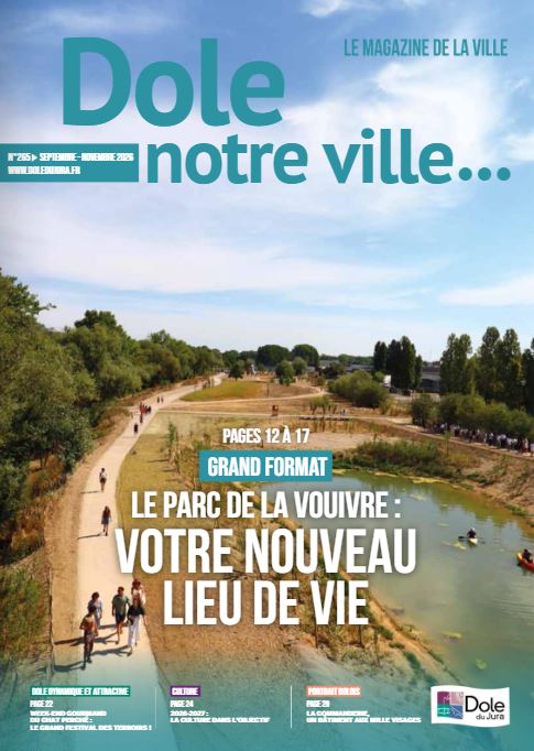 DOLE NOTRE VILLE N°265 - SEPTEMBRE - NOVEMBRE 2026
