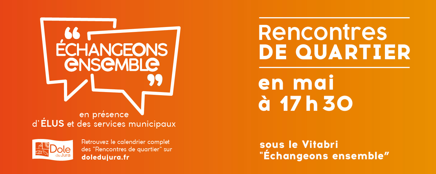 RENCONTRES DE QUARTIER : ÉCHANGEONS ENSEMBLE