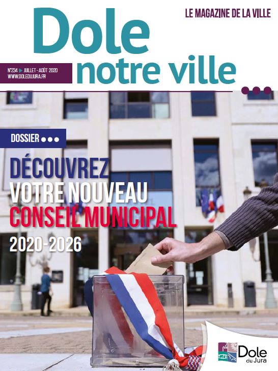 Dole notre ville n°234 - Juillet - Août 2020